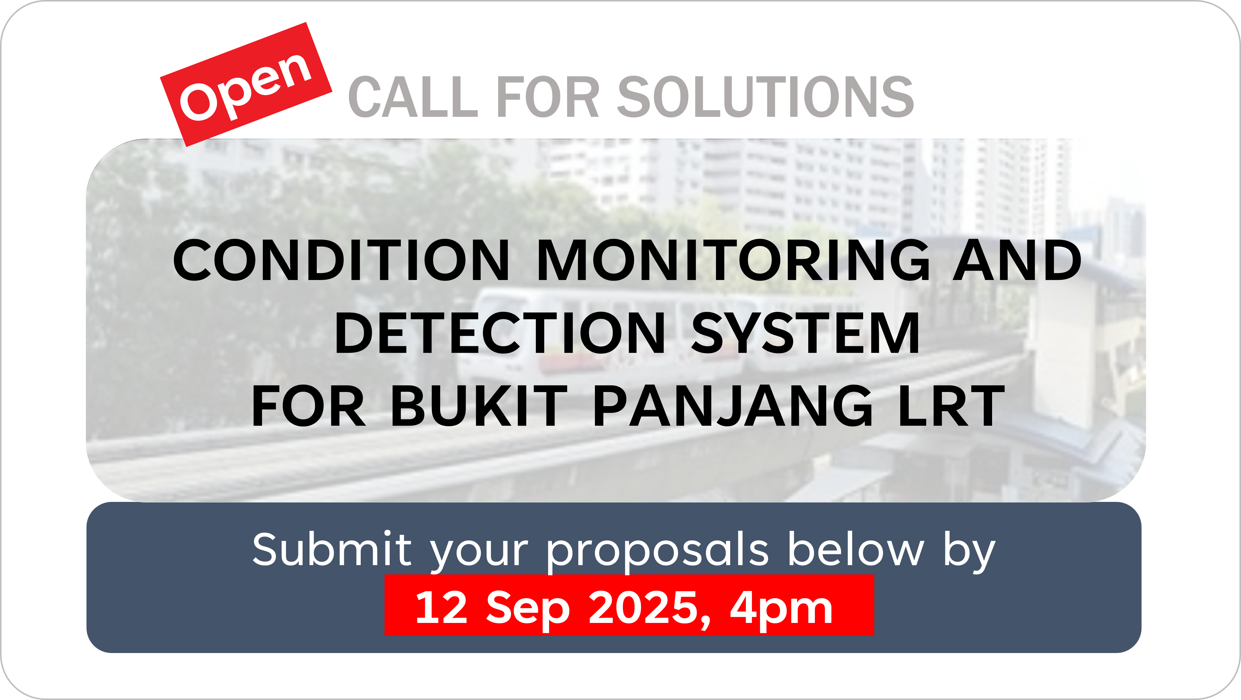 This is an image for the Call for Solutions - Condition Monitoring and Detection System for BPLRT