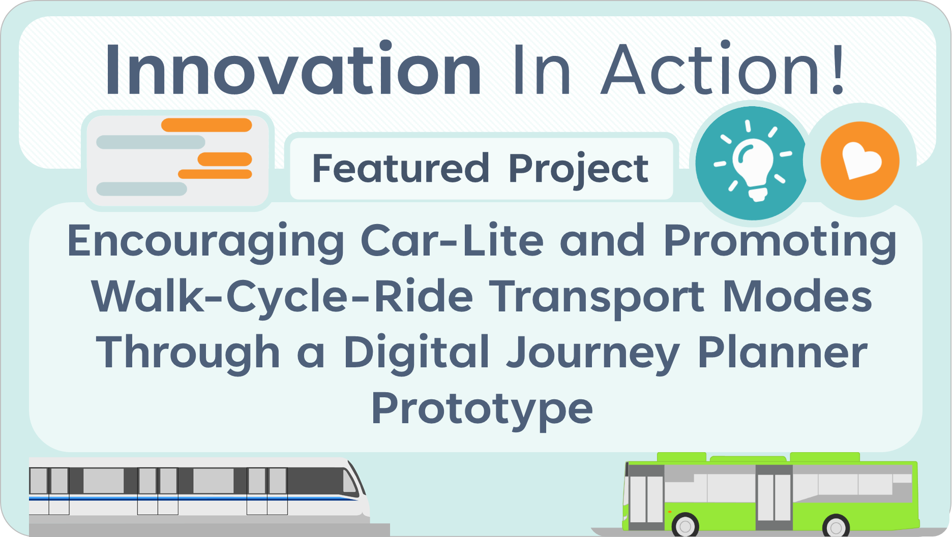 This is an image for the new project showcase: Encouraging Car-Lite and Promoting Walk-Cycle-Ride Transport Modes Through a Digital Journey Planner Prototype