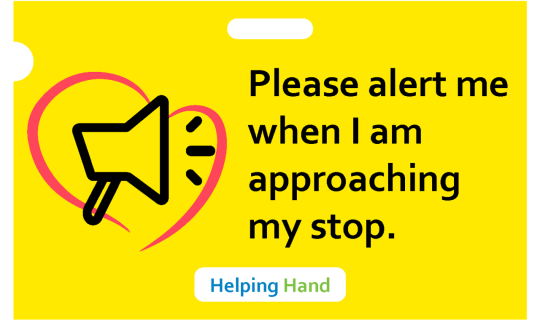 "Please alert me when I am approaching my stop" card
