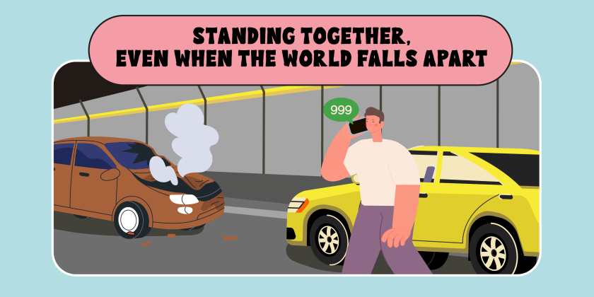 Standing together, even when the world falls apart - driver calling 999 due to car incident